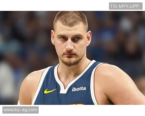 约基奇复出时间仍需数周一月底或将迎来回归机会